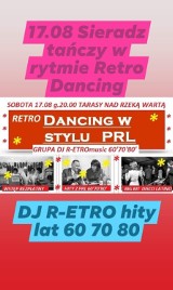 „Sieradz tańczy w rytmie retro dancing”  w sobotę 17 sierpnia