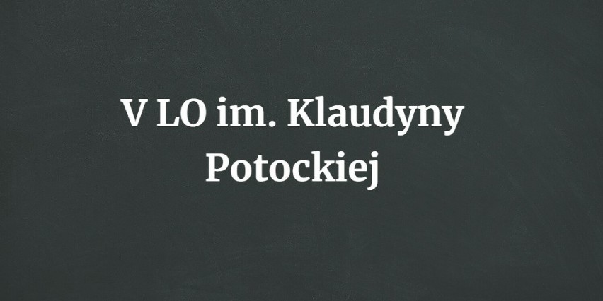 V Liceum Ogólnokształcące im. Klaudyny Potockiej w Poznaniu