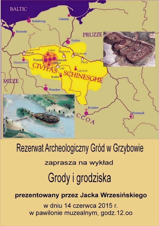 Wykład Grody i grodziska w Grzybowie.