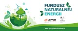 Konkurs „Fundusz Naturalnej Energii”         