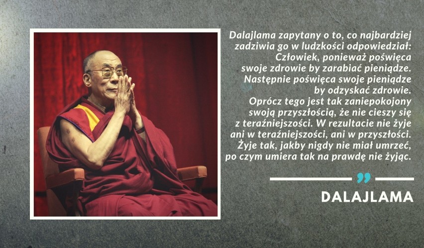 „Dalajlama zapytany o to, co najbardziej zadziwia go w...