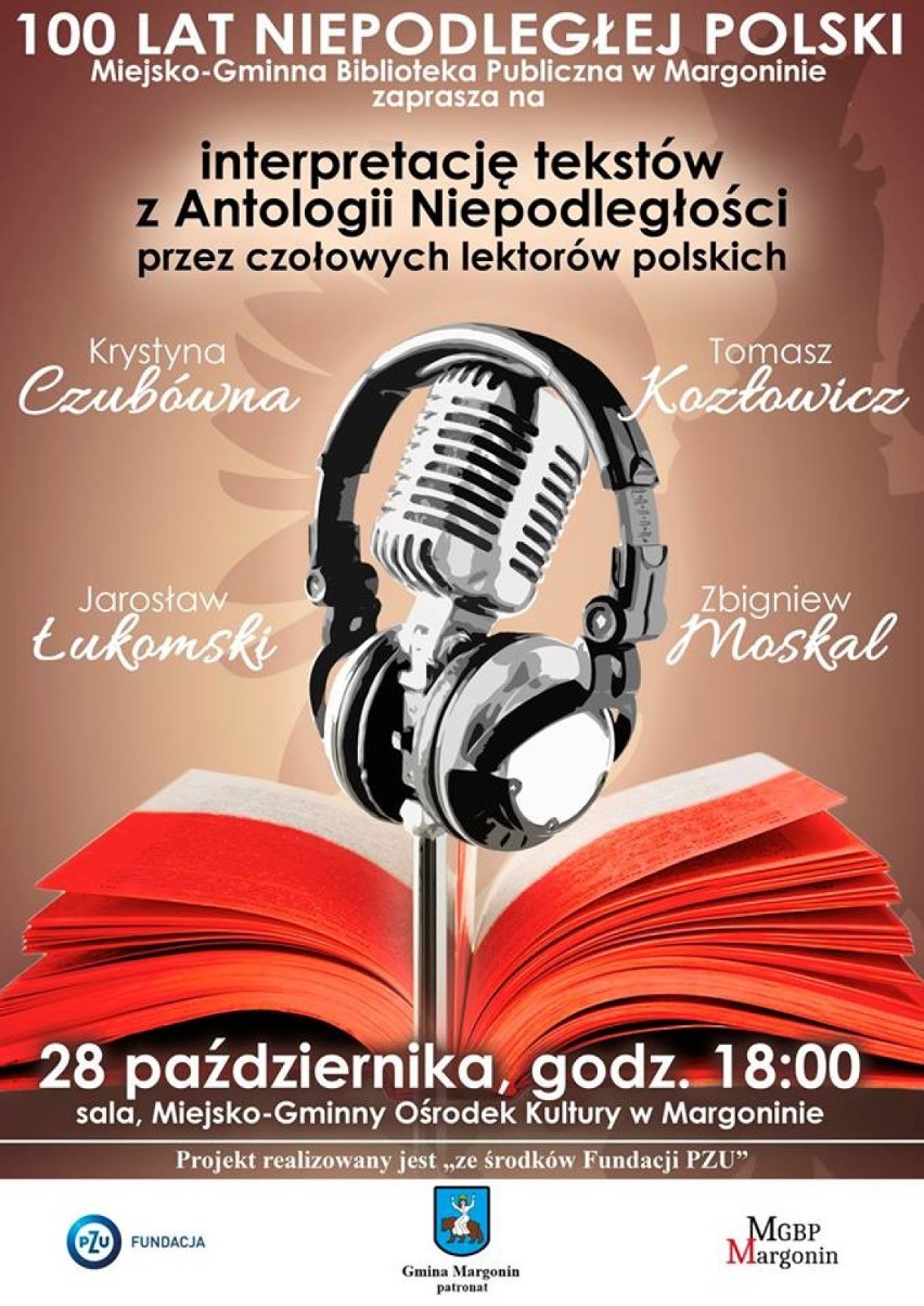 Biblioteka w Margoninie: Czubówna, Kozłowicz, Łukomski i Moskal będą czytać "Antologię niepodległości"