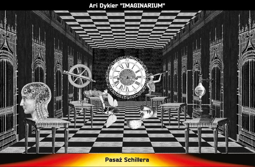 4.	Ari Dykier - Imaginarium (Pasaż Schillera)

Praca...