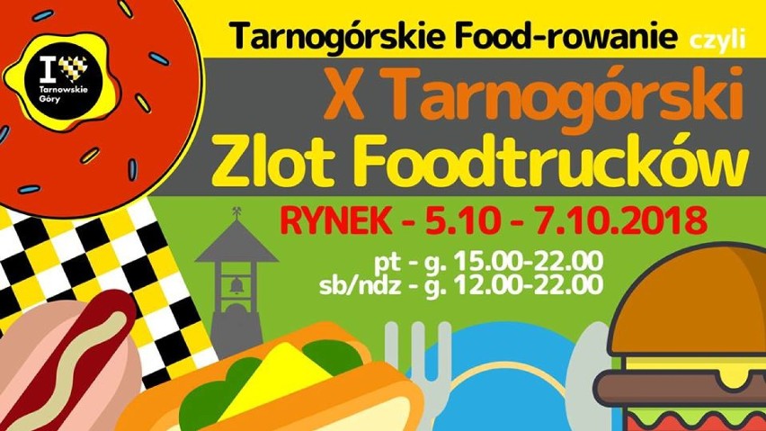 W ten weekend foodtrucki zagoszczą w Tarnowskich Górach!...