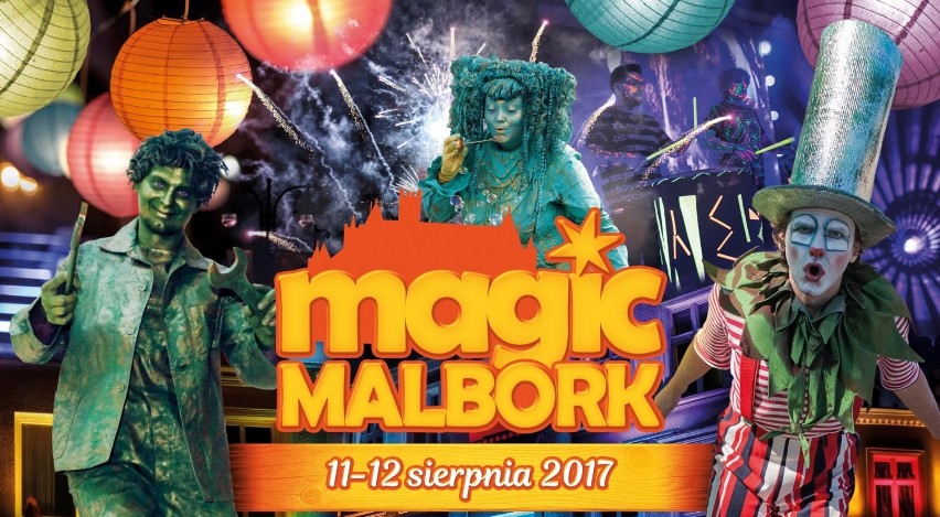 Magic Malbork 2017. W piątek i sobotę atrakcje w centrum miasta [PROGRAM]