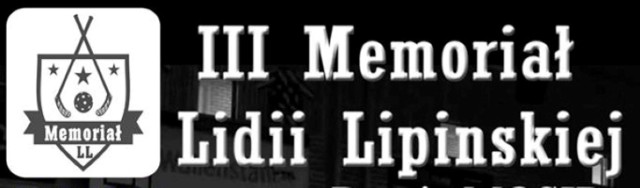 III Memoriał Lidii Lipińskiej w unihokeju w Rumi