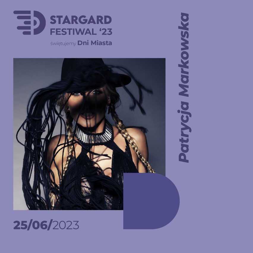 Stargard Festiwal '23. Patrycja Markowska zagra w niedzielę