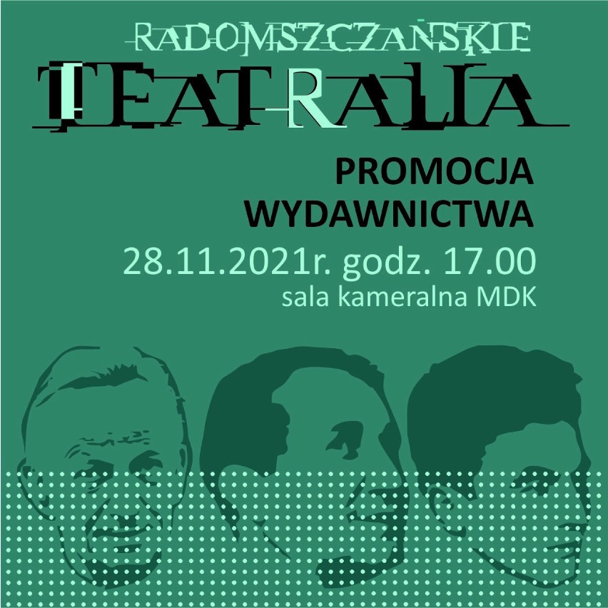 Promocja Radomszczańskich Teatraliów z braćmi Różewiczami w roli głównej