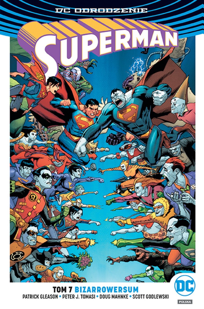 DC Odrodzenie. Superman – Bizarrowersum, tom 7
Scenariusz:...