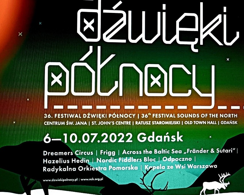 Festiwal "Dźwięki Północy" (6-10.07.2022). Koncerty, warsztaty tańca, śpiewu, instrumentalne i rękodzieła, filmy i  prezentacje teatralne