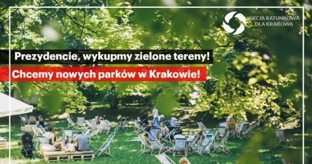 Apel o przeznaczenie rocznie 200 mln zł na wykup gruntów pod zieleń i parki. Jednym z sygnatariuszy jest Akcja Ratunkowa dla Krakowa