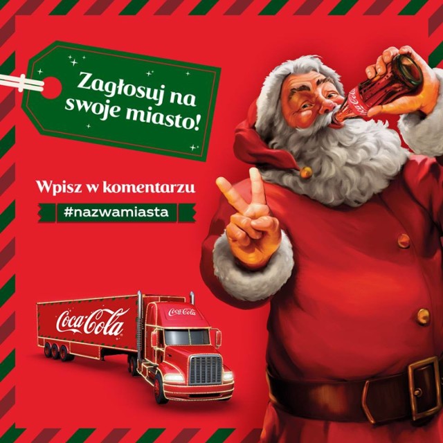 Świąteczna trasa Coca - Coli może przyjechać także do nas. Zagłosuj już dzisiaj!