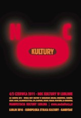 Noc Kultury 2011 w Lublinie: Program, wydarzenia, atrakcje