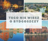Poznaj dziesięć zaskakujących faktów o Bydgoszczy [galeria]