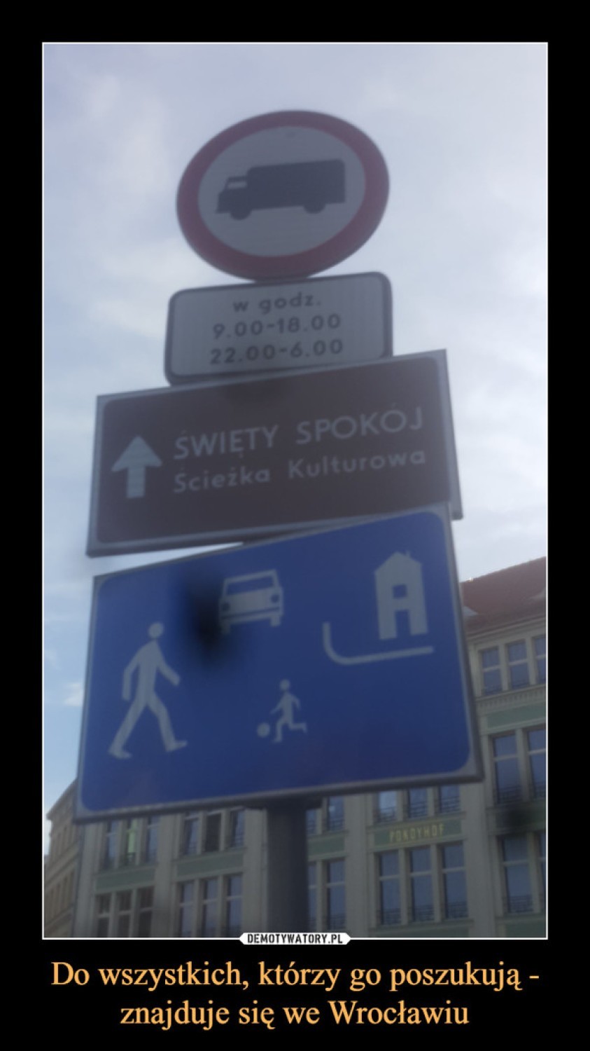 Zobacz demotywatory z Wrocławiem i wrocławianami w rolach głównych! 