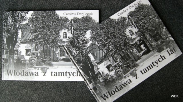 Spotkanie autorskie i promocja albumu „Włodawa z tamtych lat”