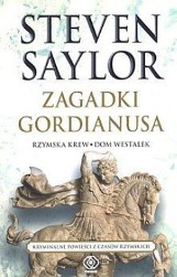 Steven Saylor "Zagadki Gordianusa" - recenzja