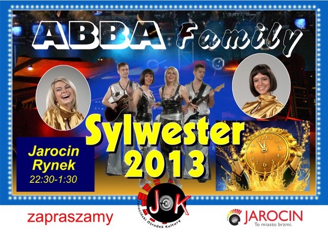 Sylwester 2013: Na rynku w Jarocinie zagra Abba Family