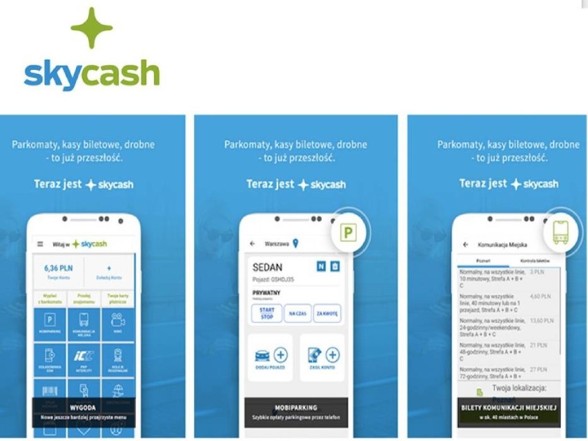 6. SkyCash

Dzięki tej aplikacji płacenie za parking jest...