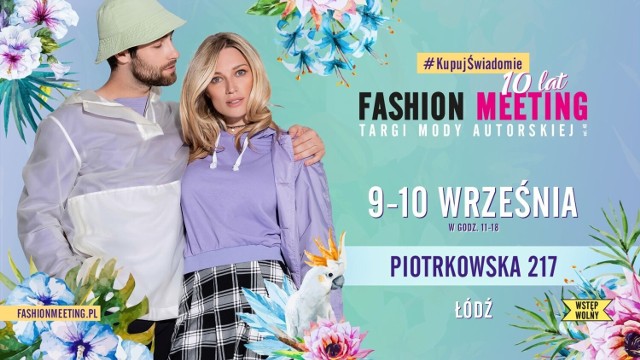 Festiwal Kupuj Świadomie w Łodzi. Odbędą się targi mody etycznej, targi kwiatów oraz zlot food trucków.