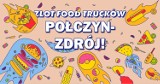 Zlot food trucków w Połczynie Zdroju. MAMY VOUCHERY!        