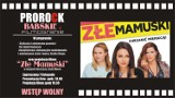 Babskie Filmogranie w sieradzkim Prorocku - we wtorek 7 listopada. Do obejrzenia „Złe Mamuśki”