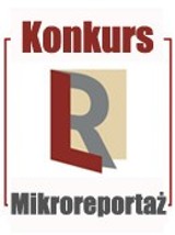 Konkurs z nagrodami na mikroreportaż: Moje miasto, a w nim...