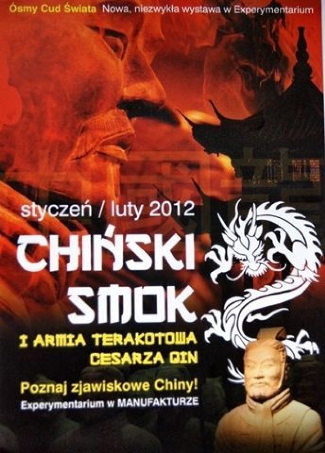 Plakat wystawy &bdquo;Chiński Smok i Armia Terakotowa Cesarza Qin&rdquo;. Fot. Mariusz Reczulski