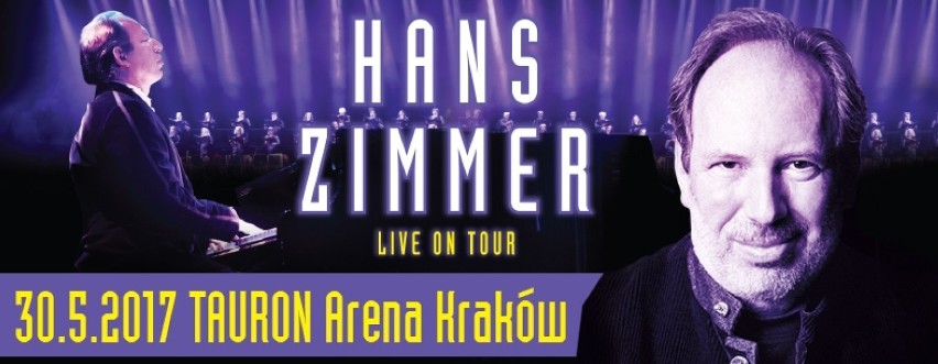 30 maja 2017 r.
Tauron Arena Kraków

Hans Zimmer to...