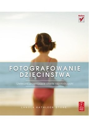 Jedną z nagród jest książka wyd. Helion:
Fotografowanie...