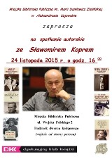Spotkanie z Sławomirem Koprem w aleksandrowskiej bibliotece