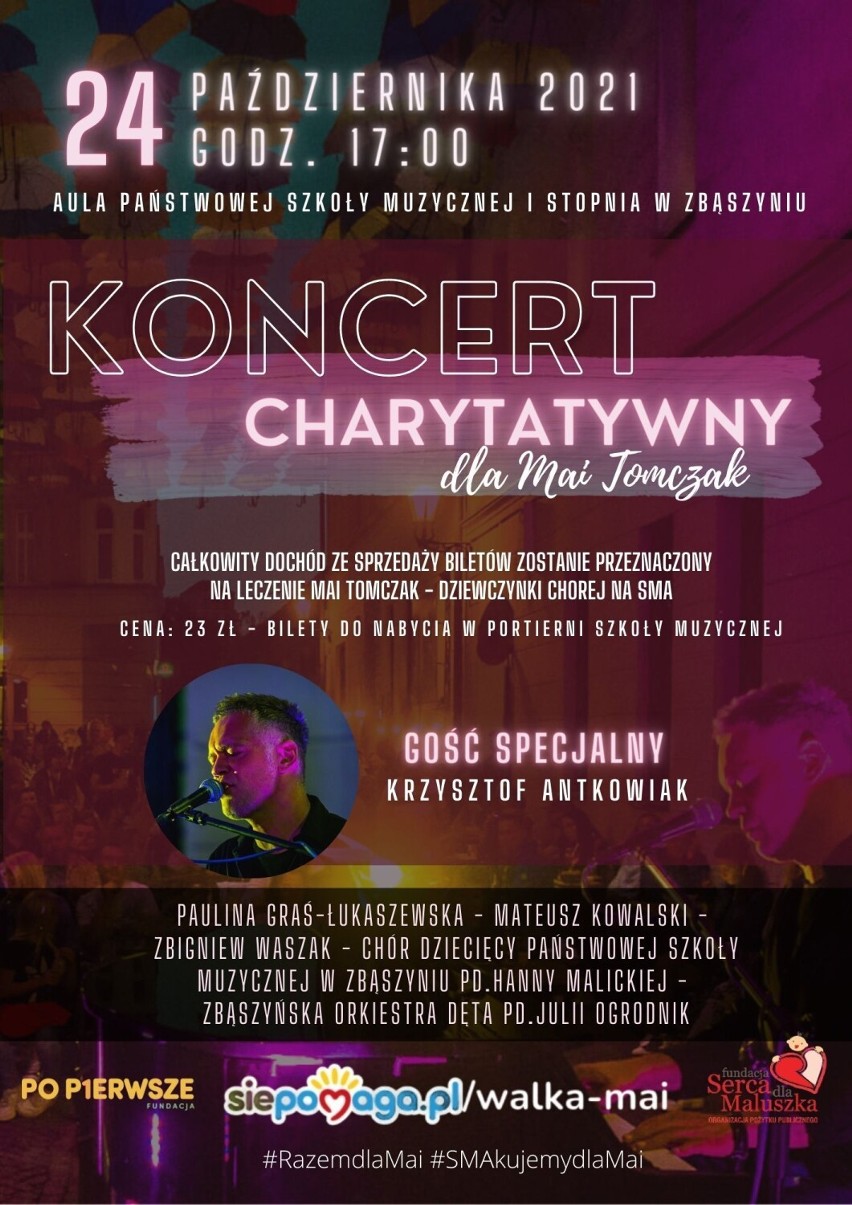 Państwowa Szkoła Muzyczna I st. im. St. Moniuszki w Zbąszyniu zaprasza na Koncert Charytatywny, dla Mai Tomczak chorej na SMA