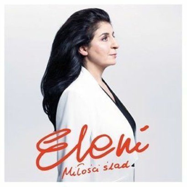 Eleni, Miłości ślad, Rok premiery: 2013, Wydawca: EMI Music Poland.