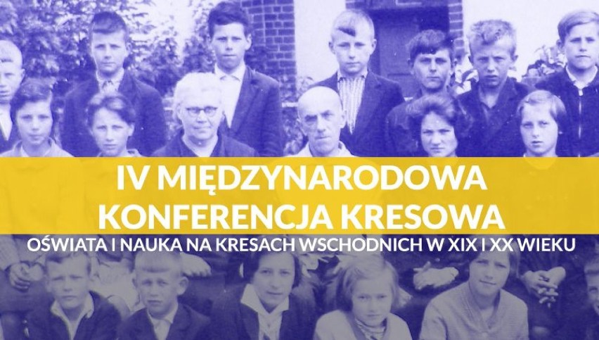 IV Międzynarodowa Konferencja Kresowa [PROGRAM]