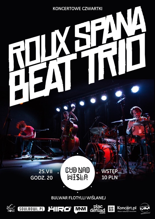 Roux Spana Beat Trio w Cudzie nad Wisłą. Mamy zaproszenia [konkurs]