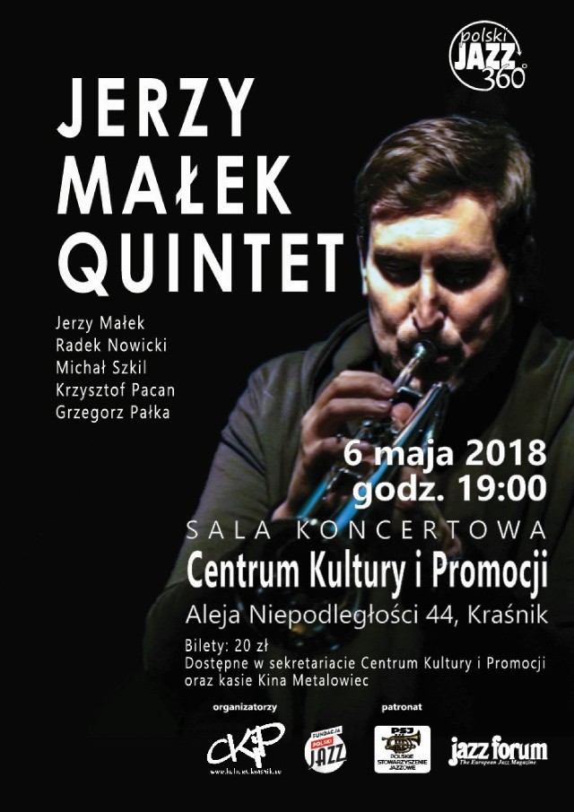 Jerzy Małek Quintet w Kraśniku. Koncert w niedzielę w CKiP o godzinie 19:00
koncert Jerzy Małek Quintet