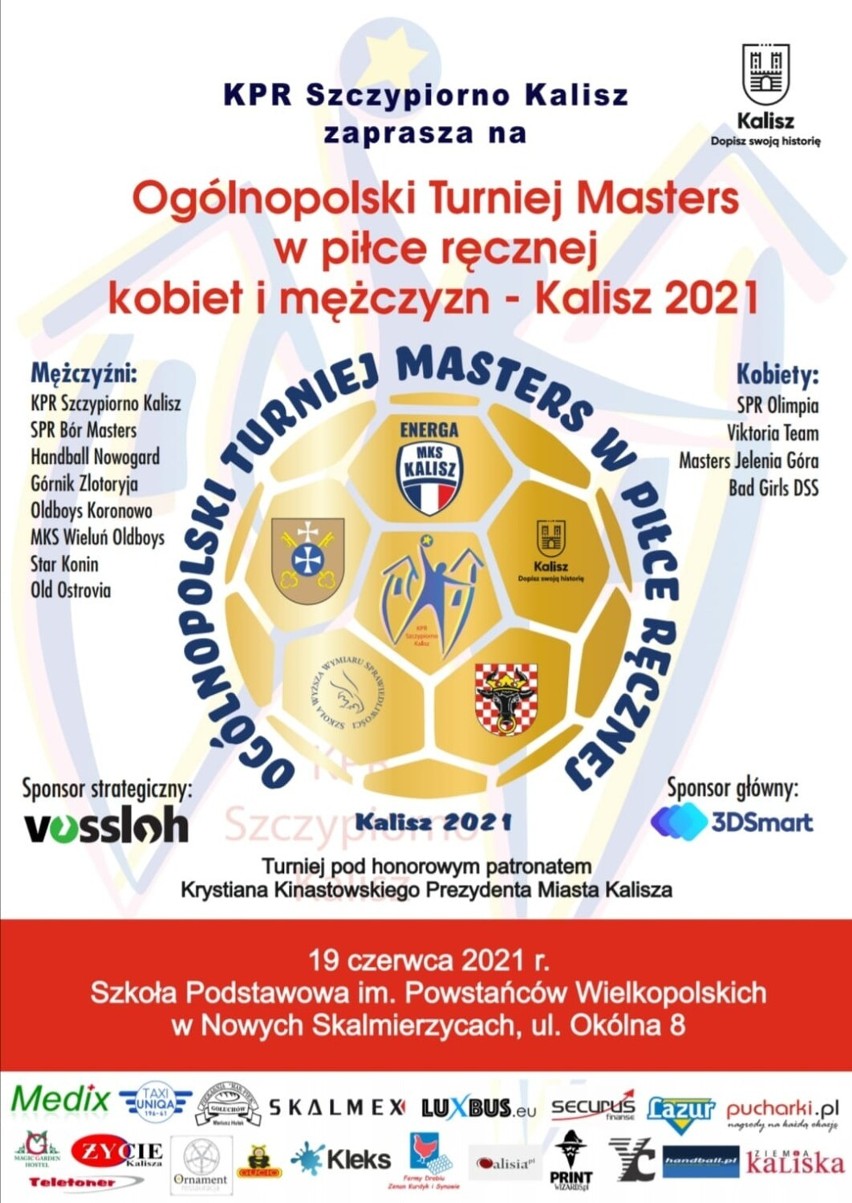 Mastersi szczypiorniaka zapraszają Ogólnopolski Turniej Masters w Piłce Ręcznej Kobiet i Mężczyzn - Kalisz 2021