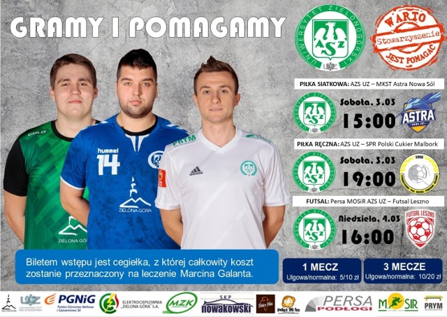 Plakat zapowiadający mecze podczas których kibice będą mogli wesprzeć Marcina Galanta