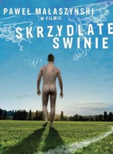 Rozdaliśmy bilety na film &quot;Skrzydlate świnie&quot;