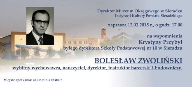 Wykład o Bolesławie Zwolińskim w sieradzkim muzeum w czwartek 12 marca