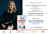 Anna Fryczkowska spotka się z bydgoszczanami w Kamienicy 12! 