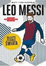 Lionel Messi zanim został mistrzem świata, przeszedł trudną drogę na piłkarski szczyt. Pomogła mu rodzina [SPORTOWA PÓŁKA]