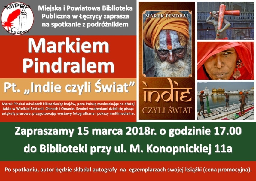 Bibliotekę w Łęczycy odwiedzi Marek Pindral. Zabierze czytelników w podróż do Indii
