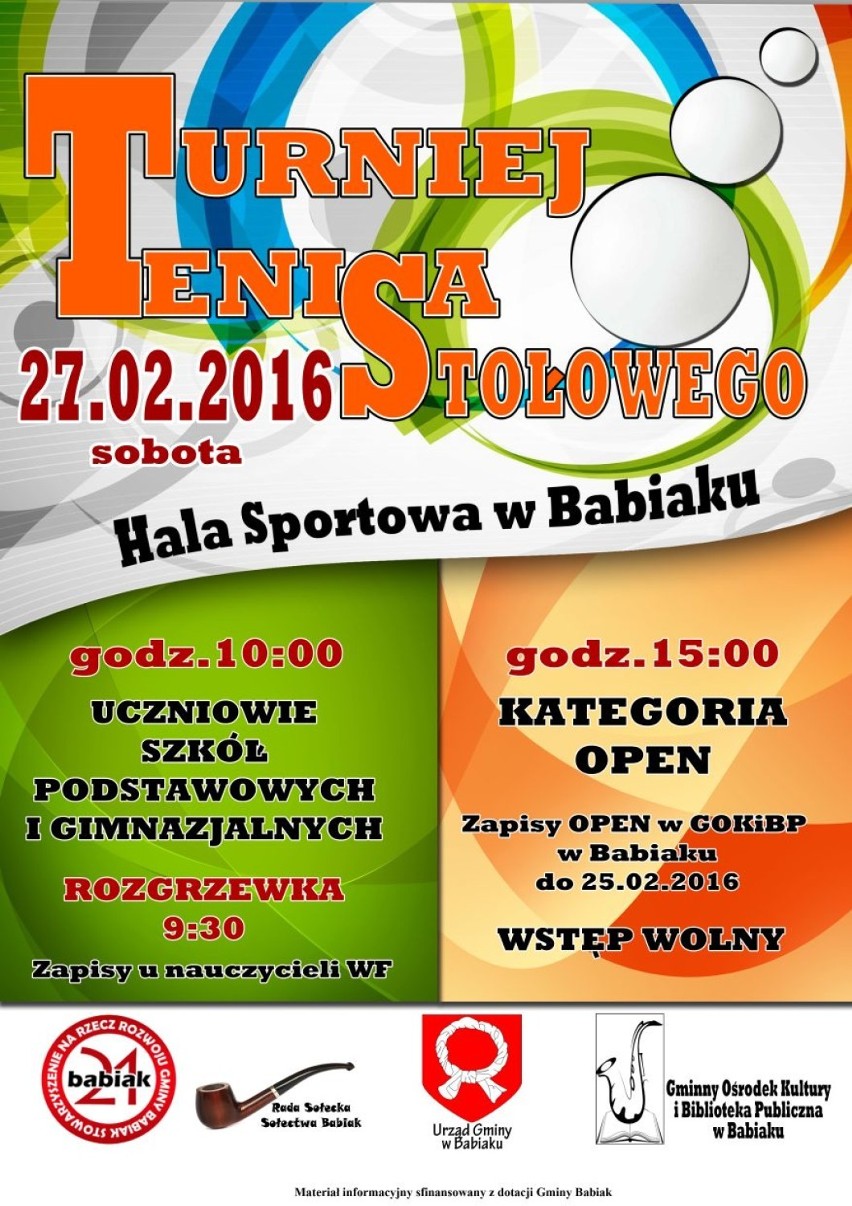 Turniej Tenisa Stołowego
27 lutego 2016r.
Hala Sportowa w...