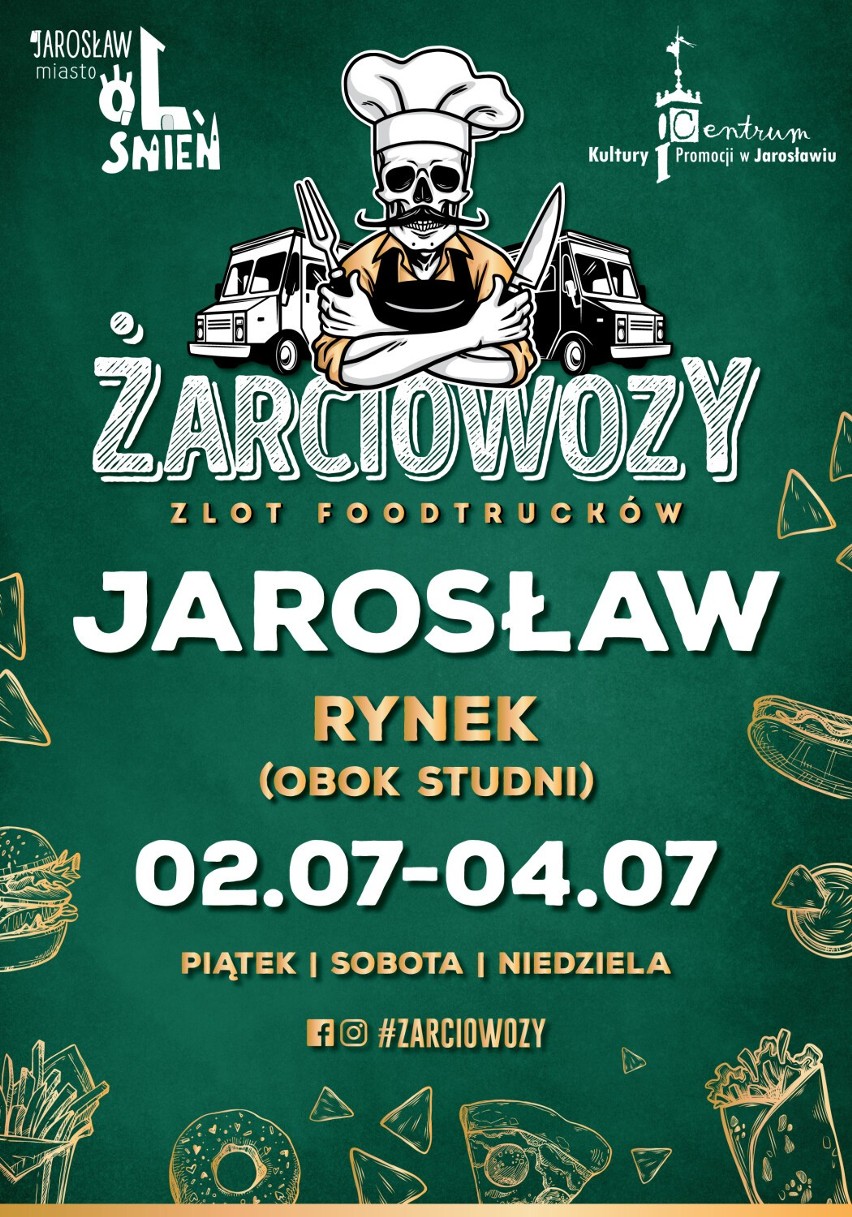 Żarciowozy z III Zlotem Foodtrucków w Jarosławiu
 2 lipca o...