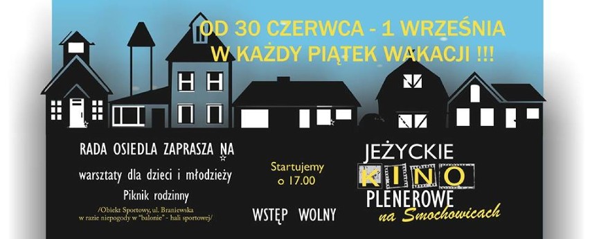 Jeżyckie Kino Plenerowe na Smochowicach 
Smochowice - Obiekt...