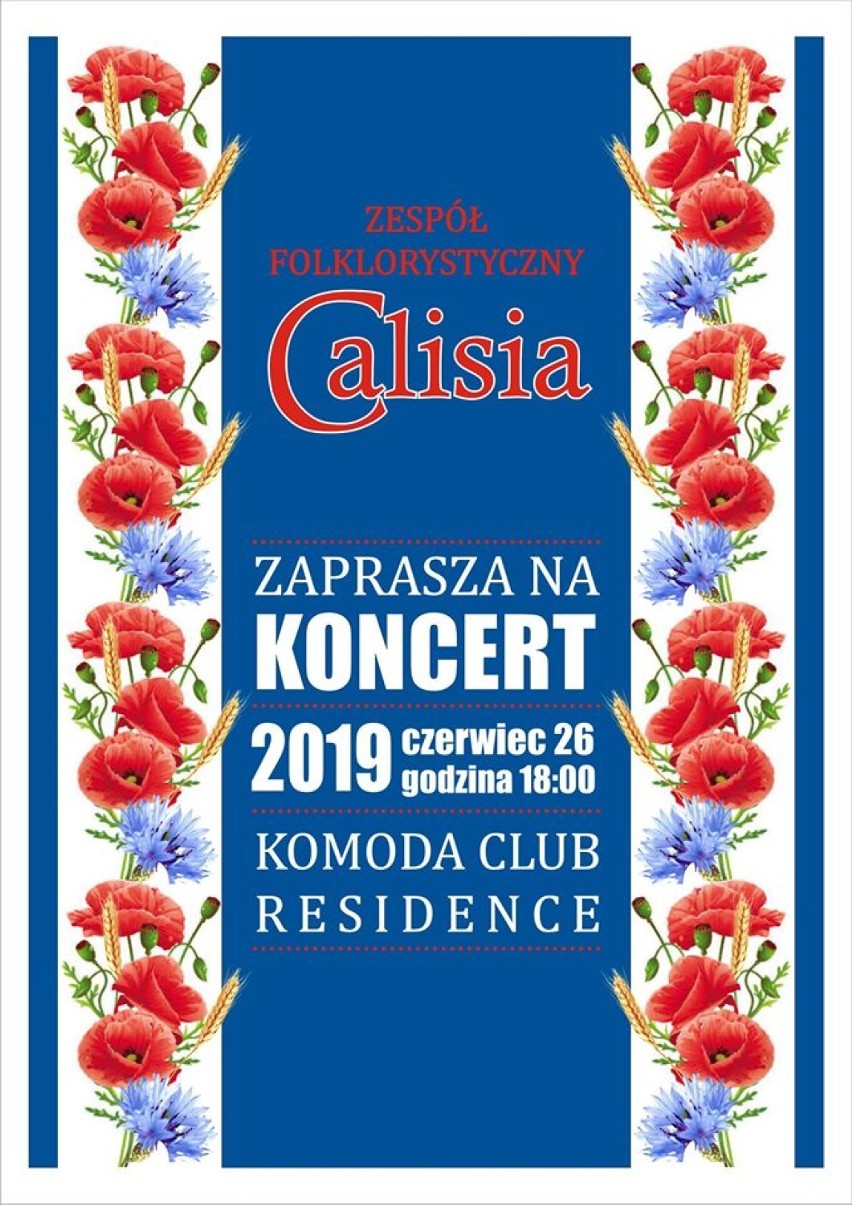 Zespół folklorystyczny "Calisia" zaprasza na koncert w Komoda Club Residence ZDJĘCIA