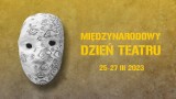 Międzynarodowy Dzień Teatru w Dębicy. Zobaczcie bogatą ofertę [GALERIA]