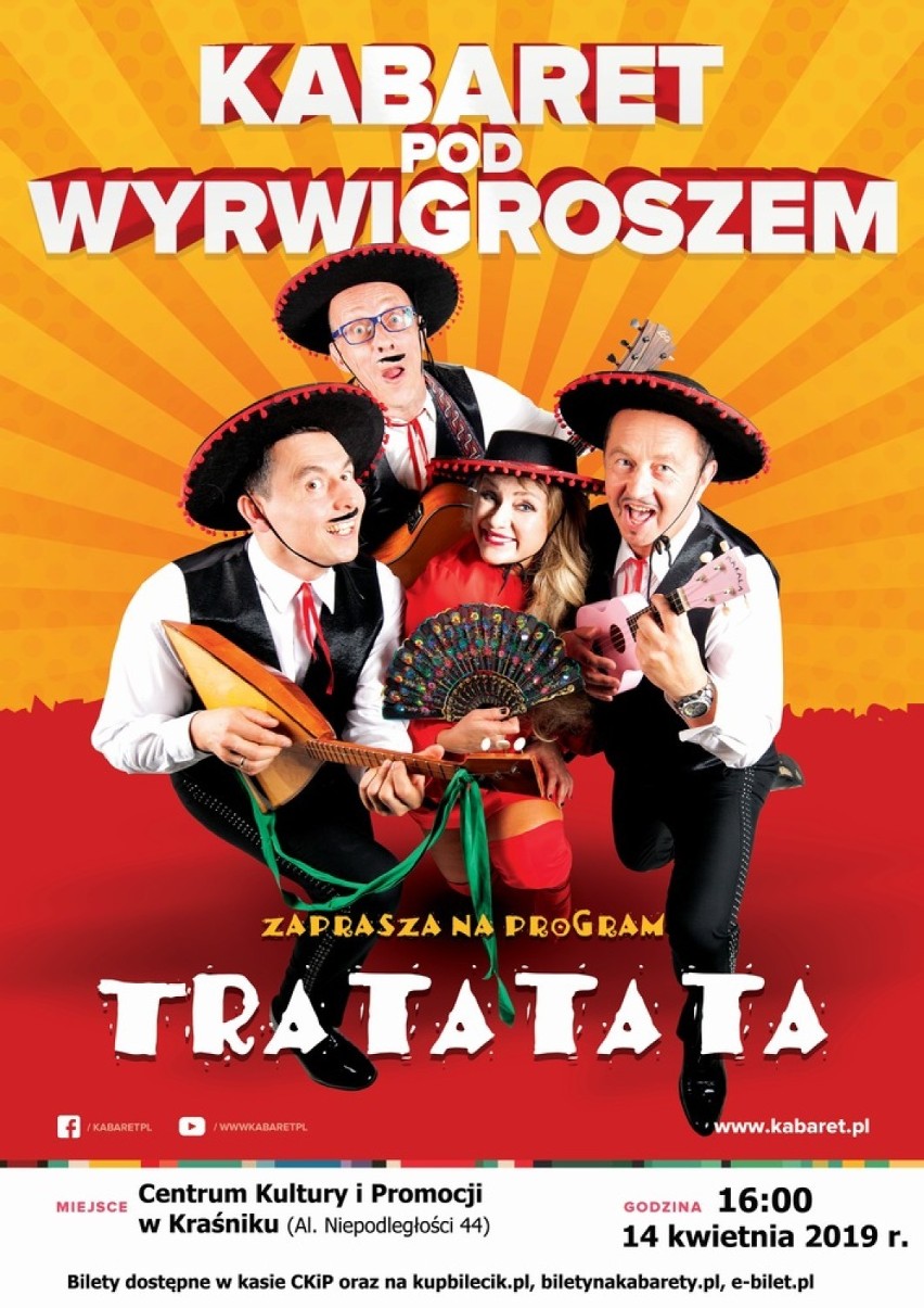 Kabaret Pod Wyrwigroszem w Kraśniku!!!

W Centrum Kultury i...