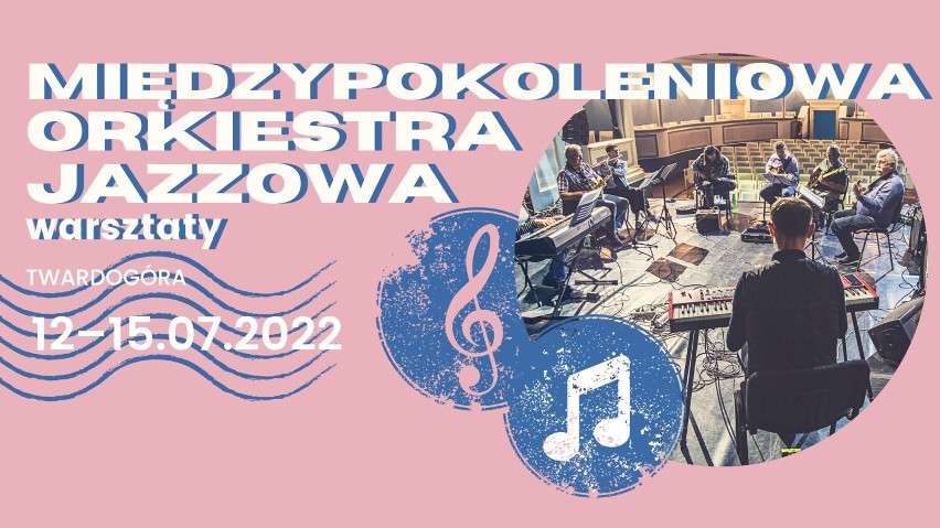 Międzypokoleniowa Orkiestra Jazzowa w Twardogórze. Będą muzyczne warsztaty!